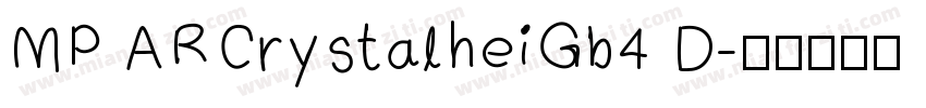 MP ARCrystalheiGb4 D字体转换